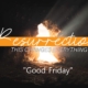 Good Friday